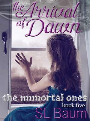 cover image of The Arrival of Dawn (The Immortal Ones--Book Five)